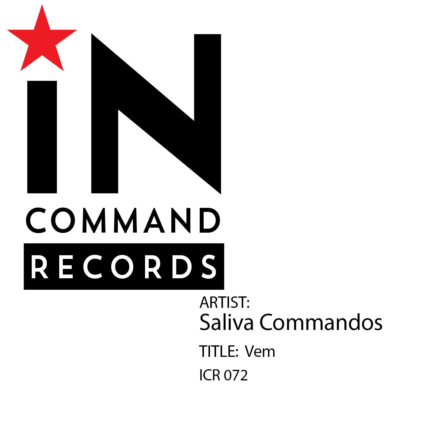 Saliva Commandos - Vem [ICR072]